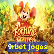 9rbet jogos